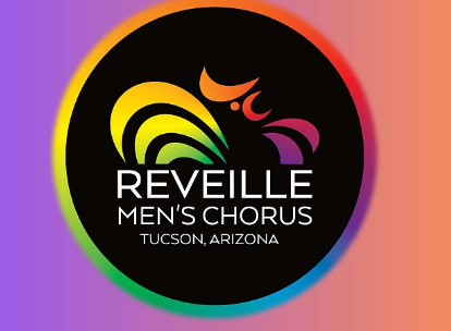 Gay Tucson News|Reveille Gay Men's Choir 